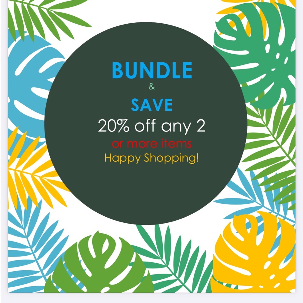 Bundle&Save - 20% off 2 or more items